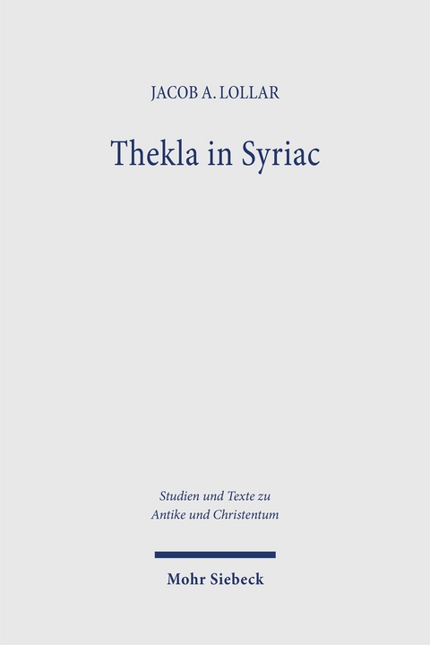 Thekla in Syriac - Jacob A. Lollar