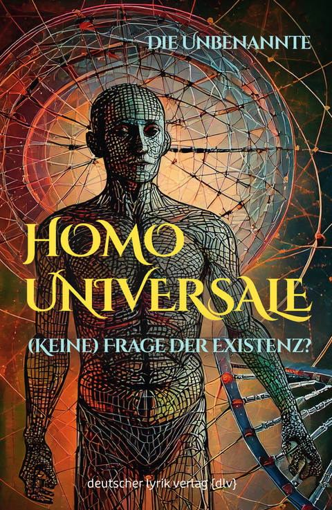 HOMO UNIVERSALE -  Die Unbenannte