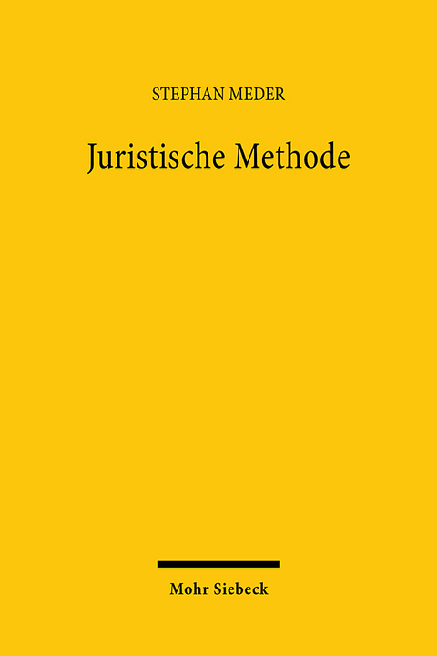 Juristische Methode - Stephan Meder