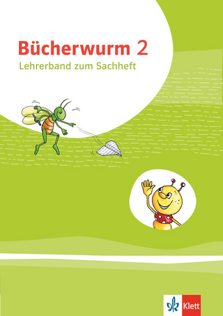 Bücherwurm Sachunterricht 2. Ausgabe für Berlin, Brandenburg, Mecklenburg-Vorpommern, Sachsen, Sachsen-Anhalt, Thüringen