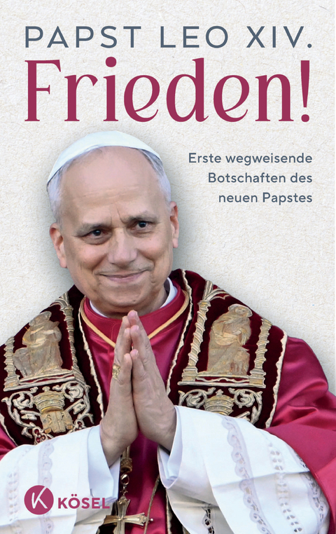 Frieden! - Papst Leo XIV.