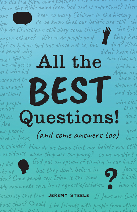 All the Best Questions! -  Steele Jeremy Steele