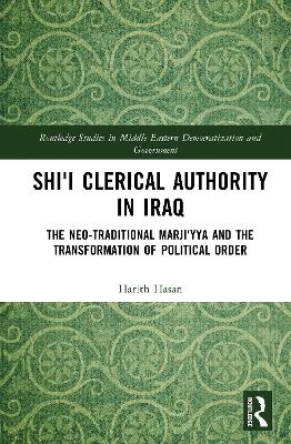 Shi'i Clerical Authority in Iraq