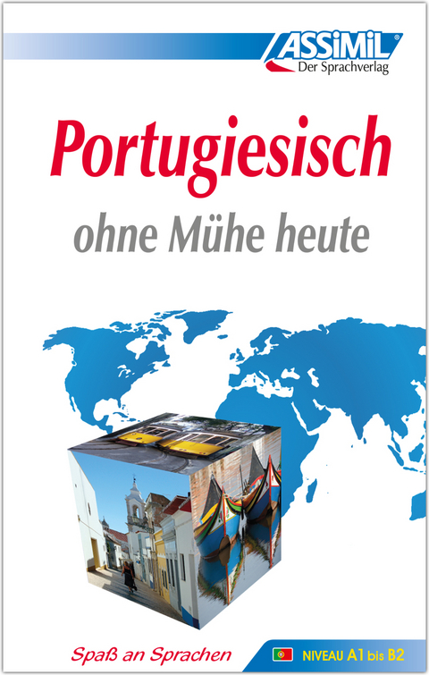ASSiMiL Portugiesisch ohne M&uuml;he heute - Lehrbuch - Niveau A1-B2