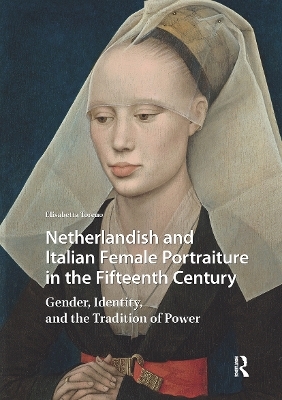 Netherlandish and Italian Female Portraiture in the Fifteenth Century