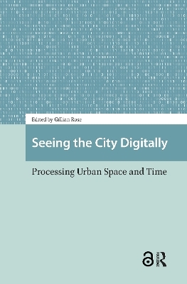 Seeing the City Digitally - 