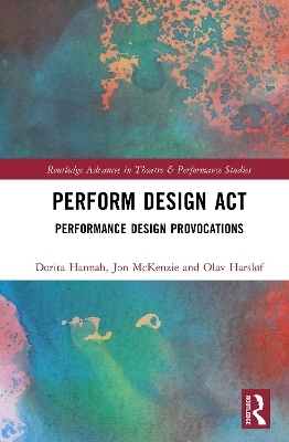 Perform Design Act