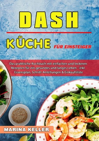 DASH Küche für Einsteiger