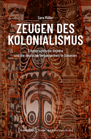 Zeugen des Kolonialismus