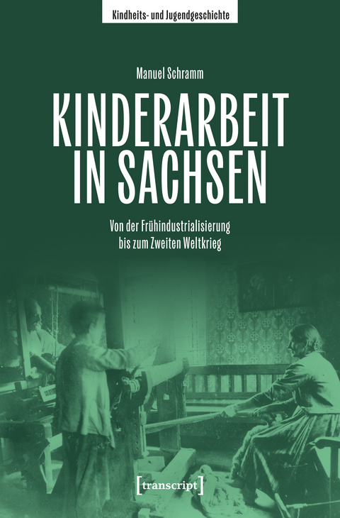Kinderarbeit in Sachsen - Manuel Schramm