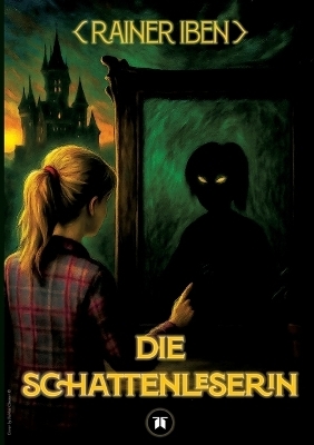 Die Schattenleserin