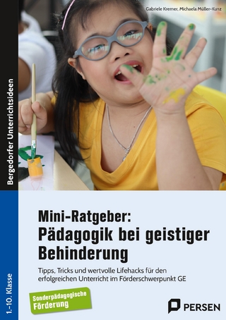 Mini-Ratgeber: Pädagogik bei geistiger Behinderung