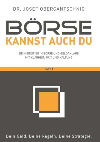 Börse kannst auch du - Band 1