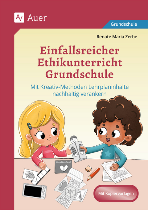 Einfallsreicher Ethikunterricht - Renate Maria Zerbe