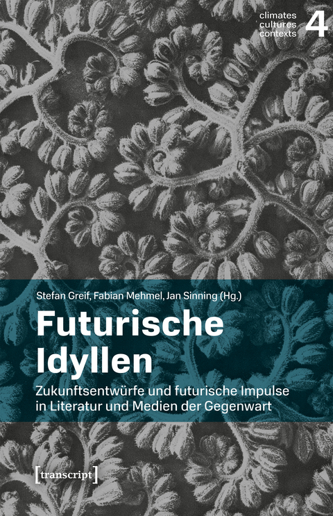Futurische Idyllen - 
