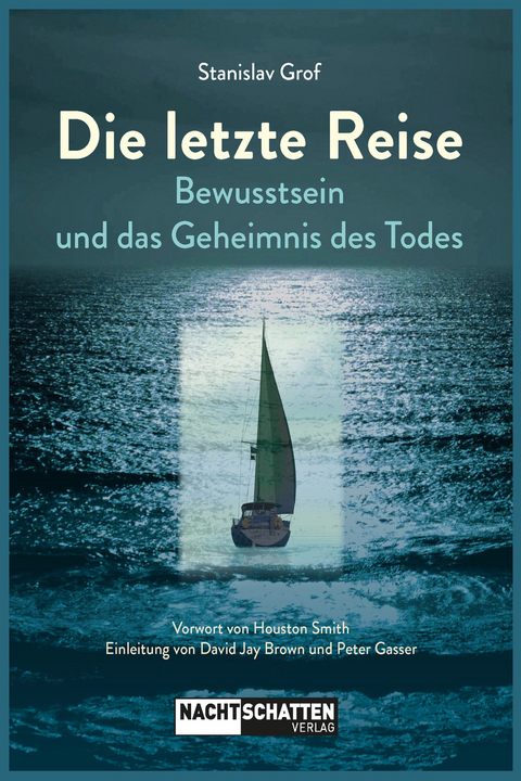 Die letzte Reise - Stanislav Grof