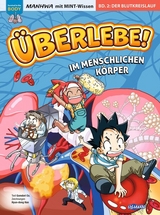 &Uuml;berlebe! Im menschlichen K&ouml;rper (Band 2 von 3) -  Gomdori Co.