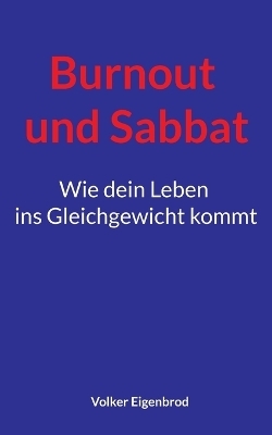 Burnout und Sabbat