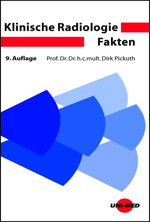 Klinische Radiologie Fakten - Dirk Pickuth