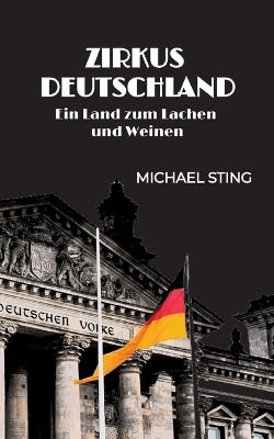 Zirkus Deutschland - Michael Sting