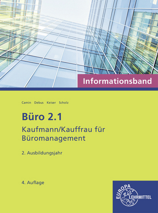 Büro 2.1 - Kaufmann/Kauffrau für Büromanagement, Informationsband, 2. Ausb.jahr