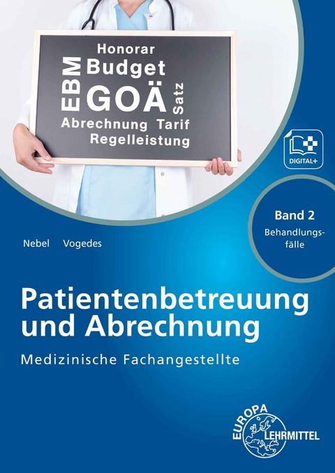 Medizinische Fachangestellte Patientenbetreuung und Abrechnung - Susanne Nebel, Bettina Vogedes