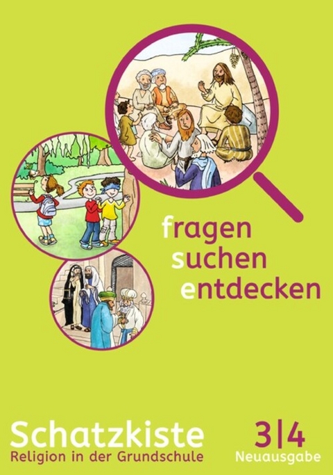fragen - suchen - entdecken 3. Ausgabe Bayern