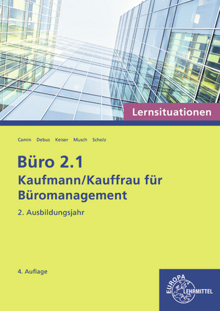 Büro 2.1 - Kaufmann/Kauffrau für Büromanagement, Lernsituationen, 2. Ausbildungsjahr
