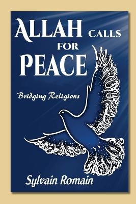 Allah Calls for Peace