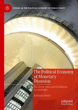 The Political Economy of Monetary Disunion