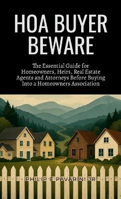 HOA Buyer Beware