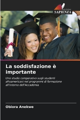 La soddisfazione è importante