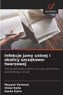 Infekcje jamy ustnej i okolicy szczękowo-twarzowej