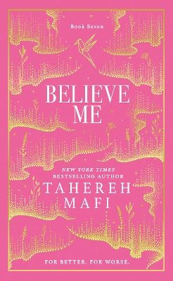 Believe Me - Tahereh Mafi