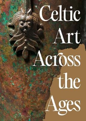 Celtic Art Across the Ages - 