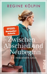 Zwischen Abschied und Neubeginn - Regine K&ouml;lpin
