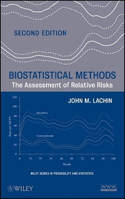 Biostatistical Methods – The Assessment of Relative Risks 2e