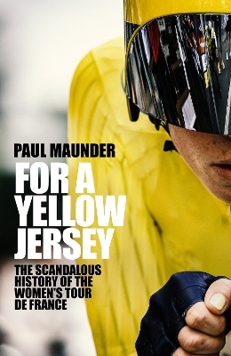 For A Yellow Jersey