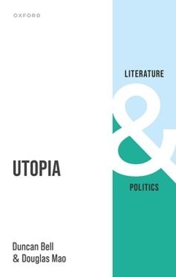 Utopia - Duncan Bell, Douglas Mao