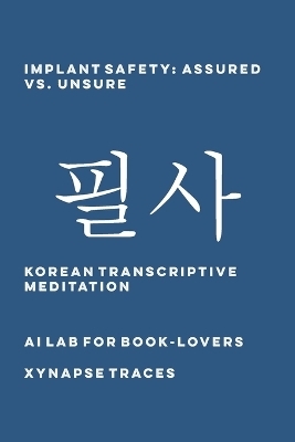 Implant Safety -  Ai Lab for Book-Lovers