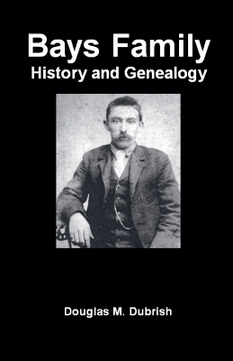 Bays Family History and Genealogy