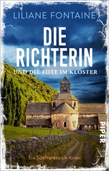 Die Richterin und die Tote im Kloster - Liliane Fontaine