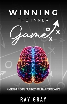 Winning the Inner Game