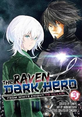 The Raven Dark Hero Vol.3 - Akira Tonkye