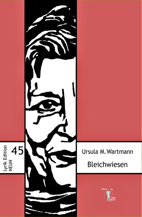 Bleichwiesen - Ursula Maria Wartmann