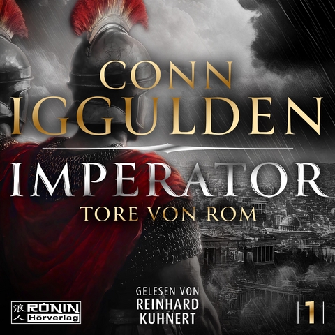 Imperator &ndash; Tore von Rom - Conn Iggulden
