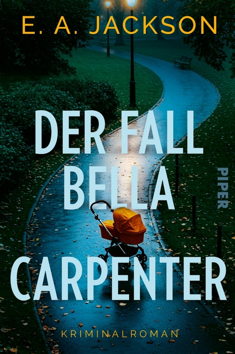 Der Fall Bella Carpenter - E. A. Jackson