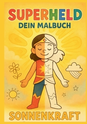 Superheld - Dein Malbuch