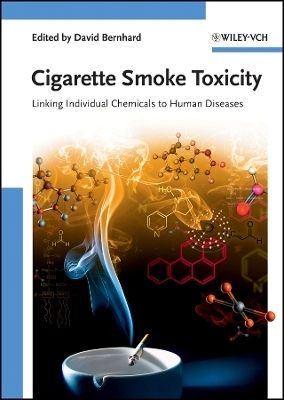 Cigarette Smoke Toxicity – Linking Individual Chemicals to Human Diseases