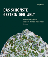 Das schönste Gestein der Welt - Meyer, Jürg